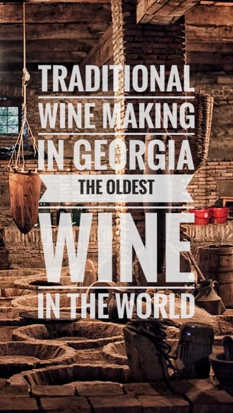 oldest wine in the world georgia