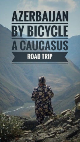 bicycle touring Azerbaijan
