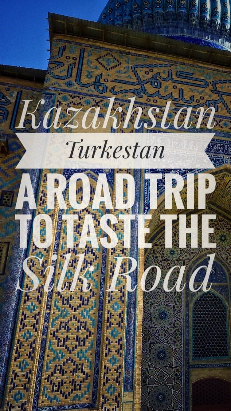 travel silk road turkestan kazakhstan