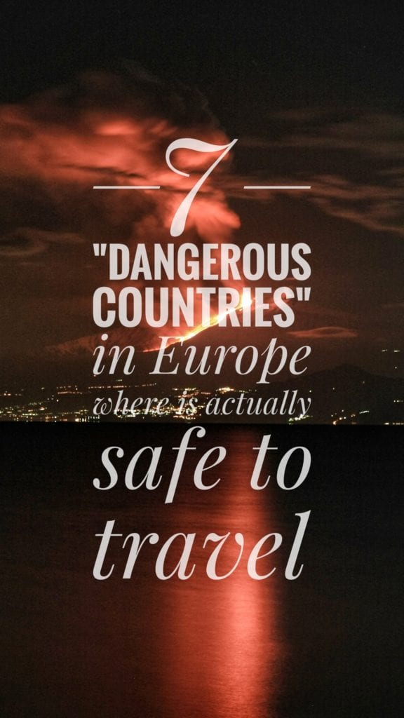 dangerous countries europe