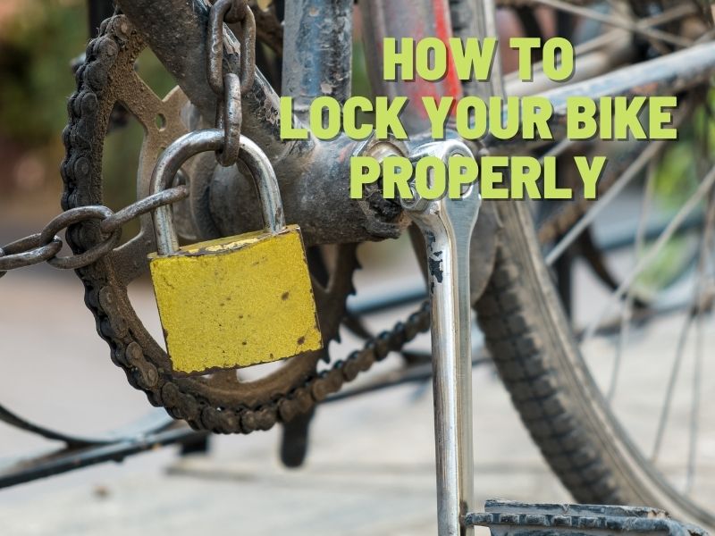 how to lock a bike properly