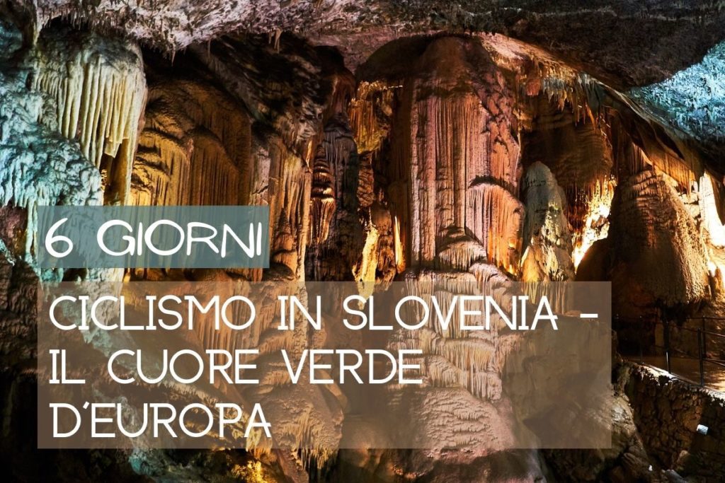 Slovenia in bici: tutto ciò che devi sapere e gli itinerari più belli 3