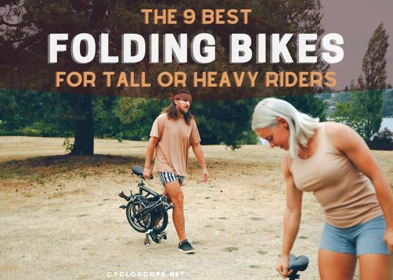 The 9 Best Folding Bikes for Heavy & Tall Riders 3